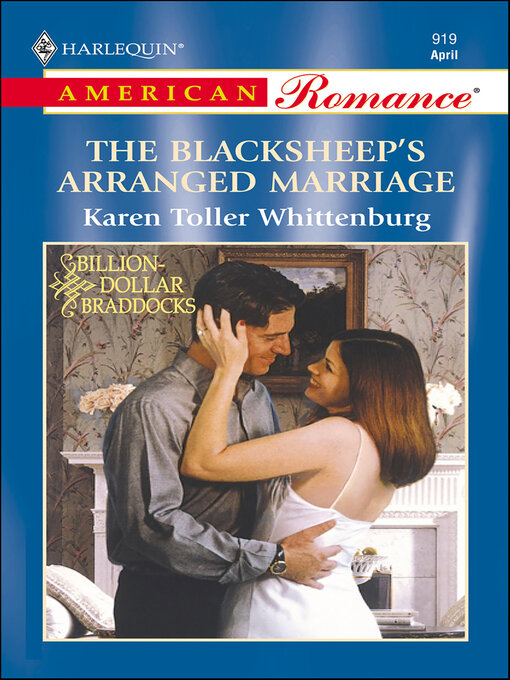 Title details for The Blacksheep's Arranged Marriage by Karen Toller Whittenburg - Available